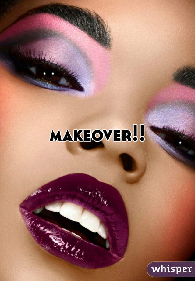 makeover!!