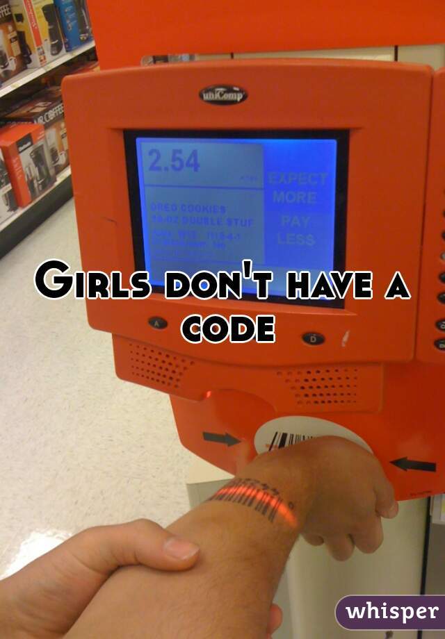 Girls don't have a code