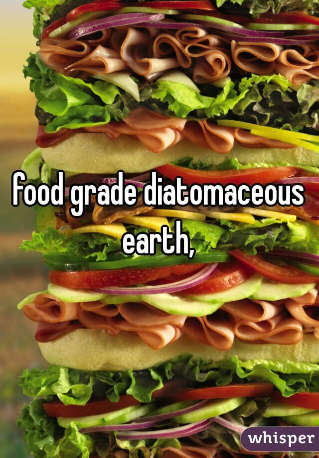 food grade diatomaceous earth, 