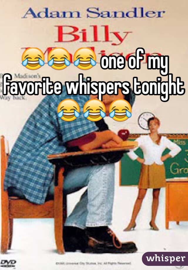 😂😂😂 one of my favorite whispers tonight 😂😂😂