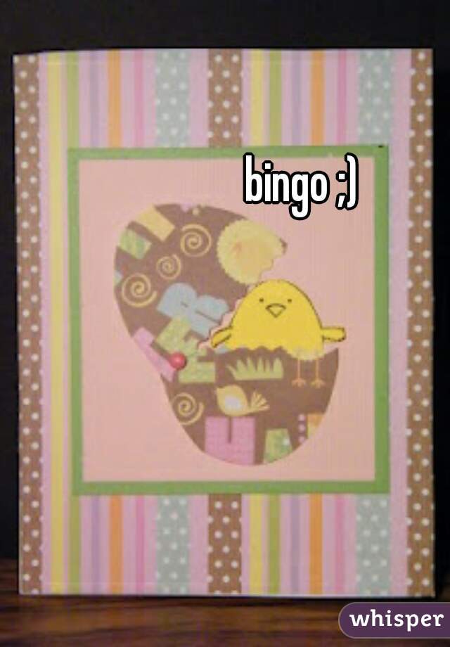 bingo ;)