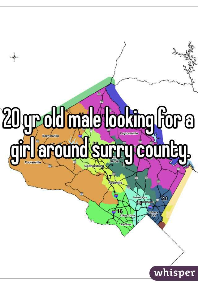 20 yr old male looking for a girl around surry county.