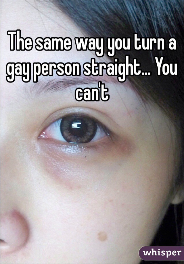 The same way you turn a gay person straight... You can't 