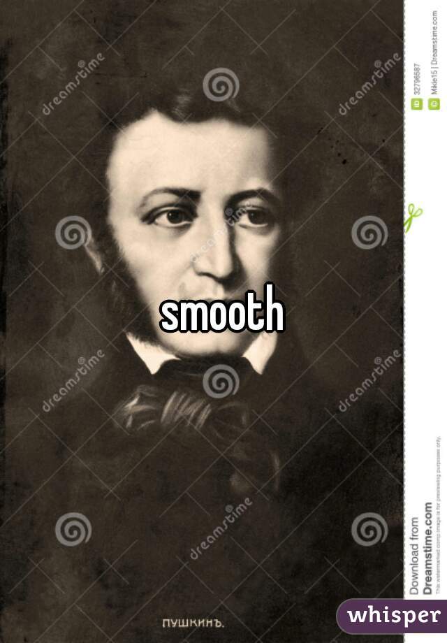 smooth