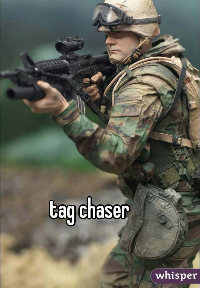 tag chaser