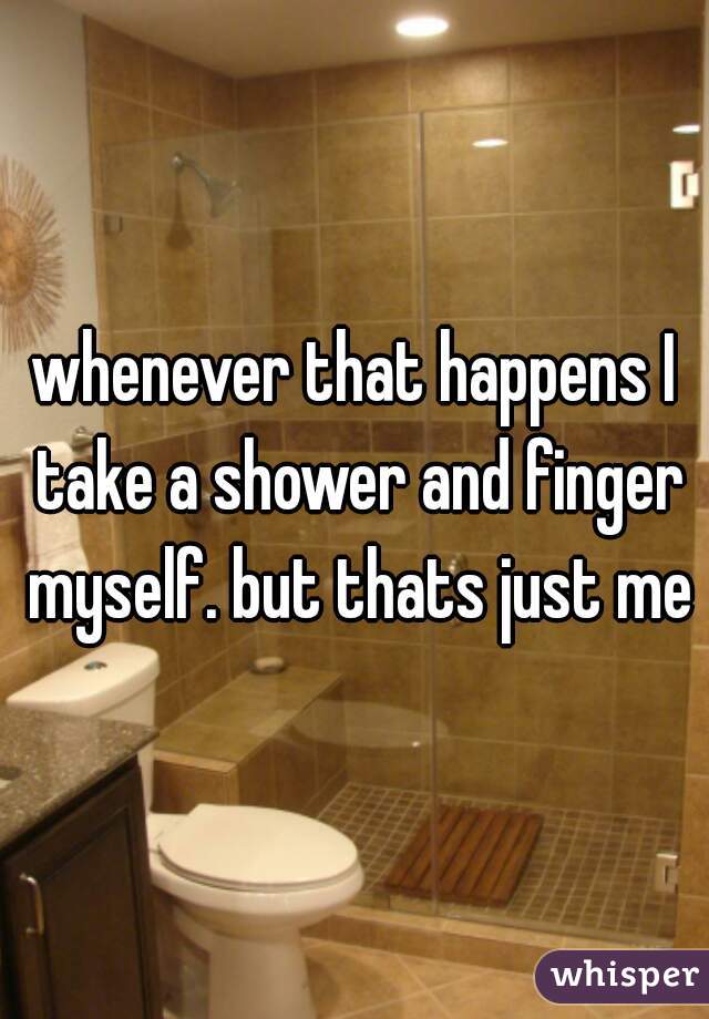 whenever that happens I take a shower and finger myself. but thats just me