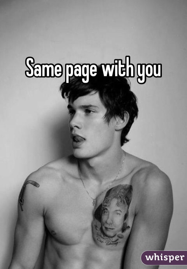 Same page with you
