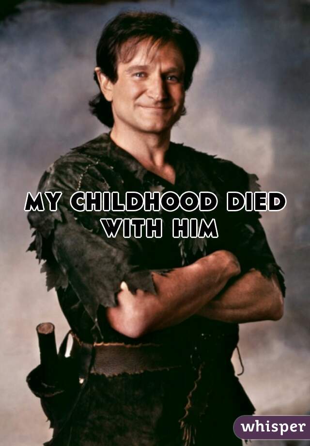 my childhood died with him