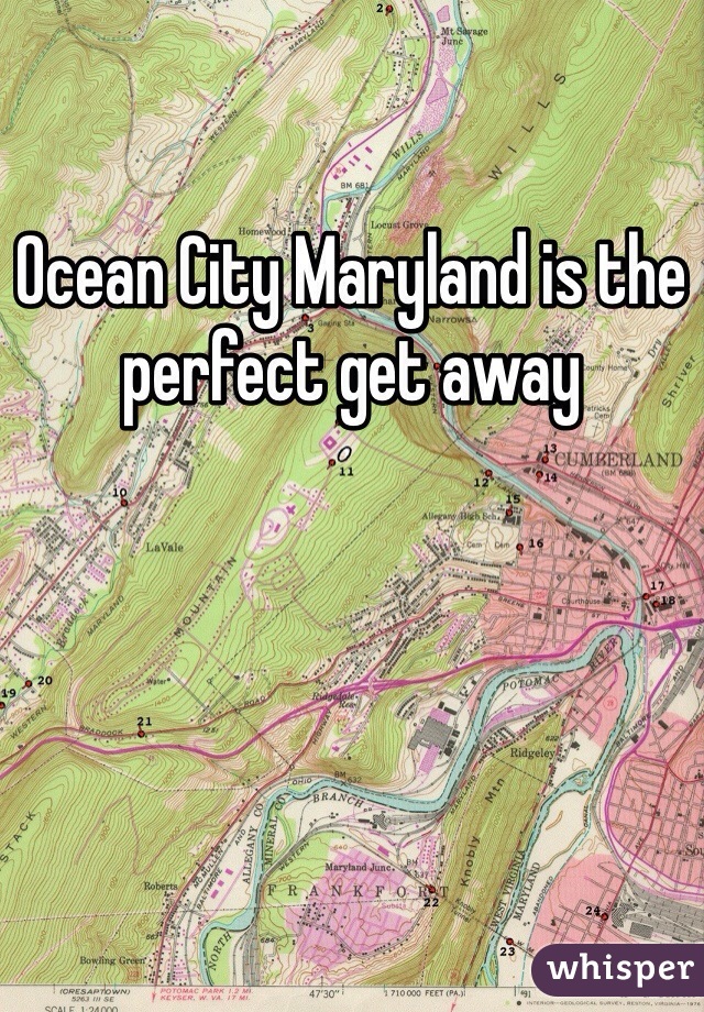 Ocean City Maryland is the perfect get away