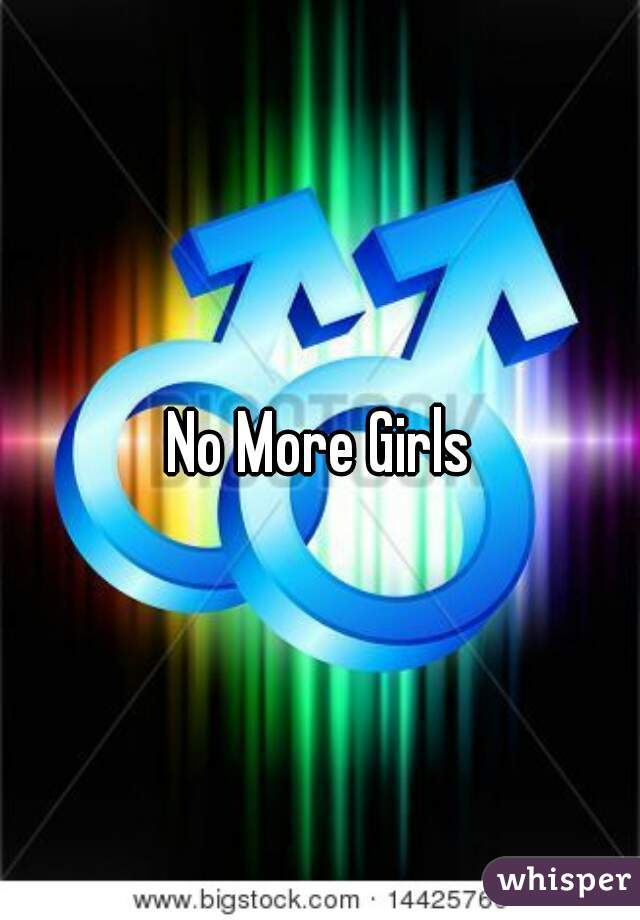 No More Girls