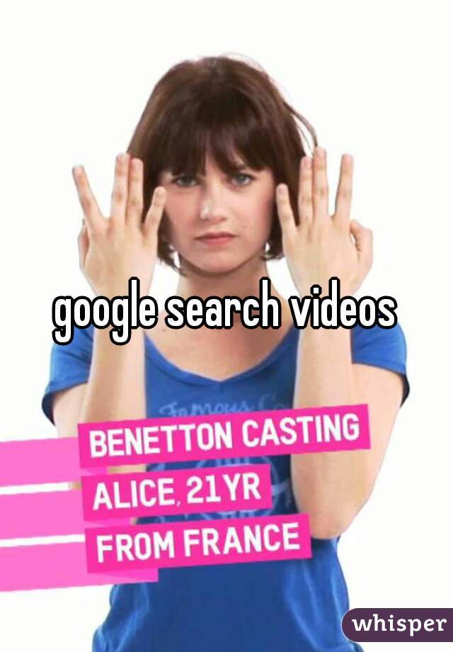 google search videos