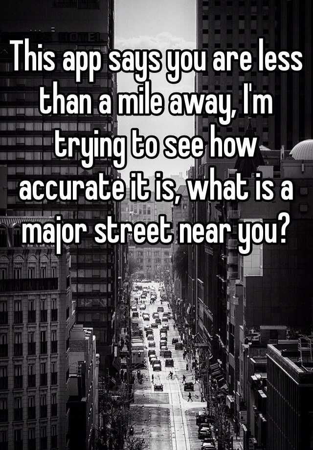 Whats A Mile Away