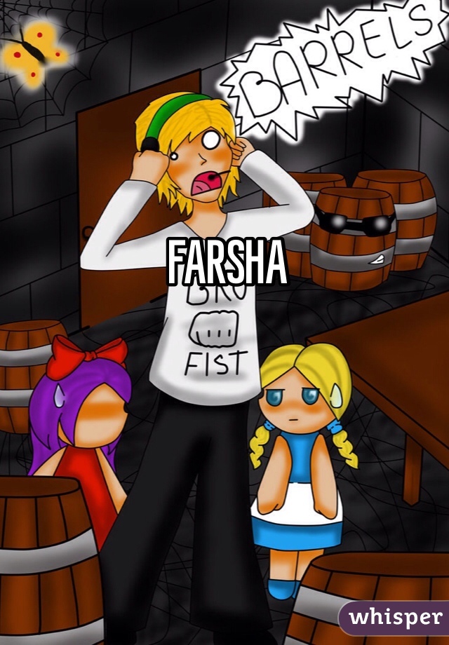 FARSHA