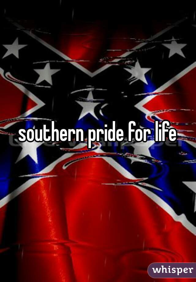 southern pride for life