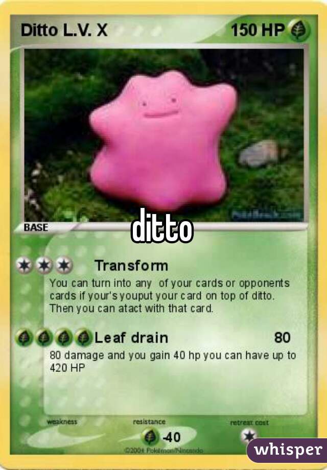 ditto