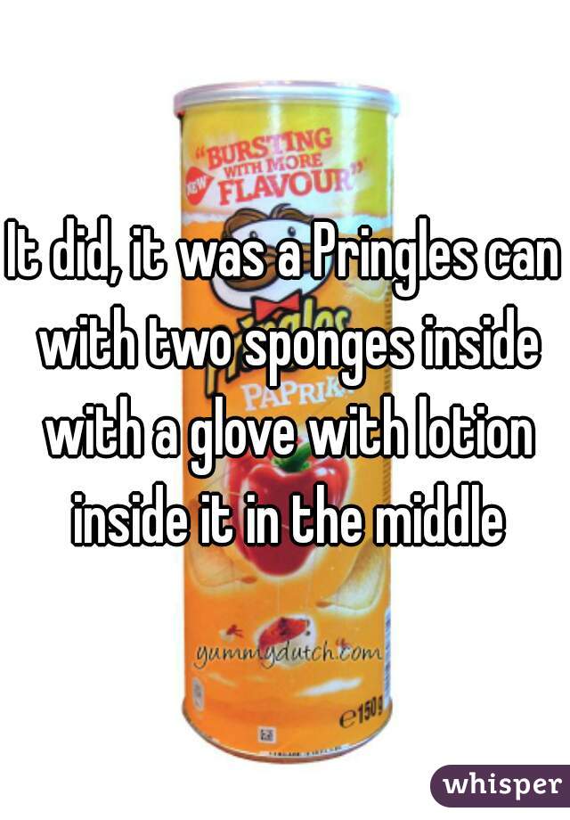 It did, it was a Pringles can with two sponges inside with a glove with lotion inside it in the middle