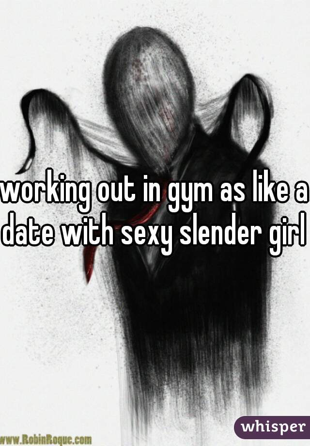 working out in gym as like a date with sexy slender girl 