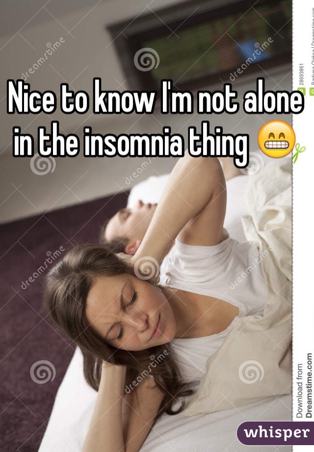 Nice to know I'm not alone in the insomnia thing 😁  