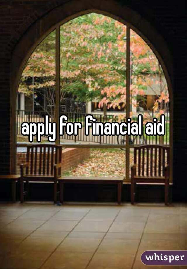 apply for financial aid