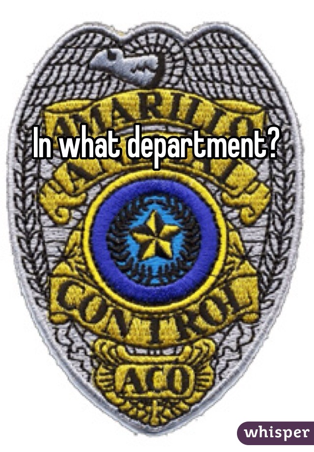 In what department? 