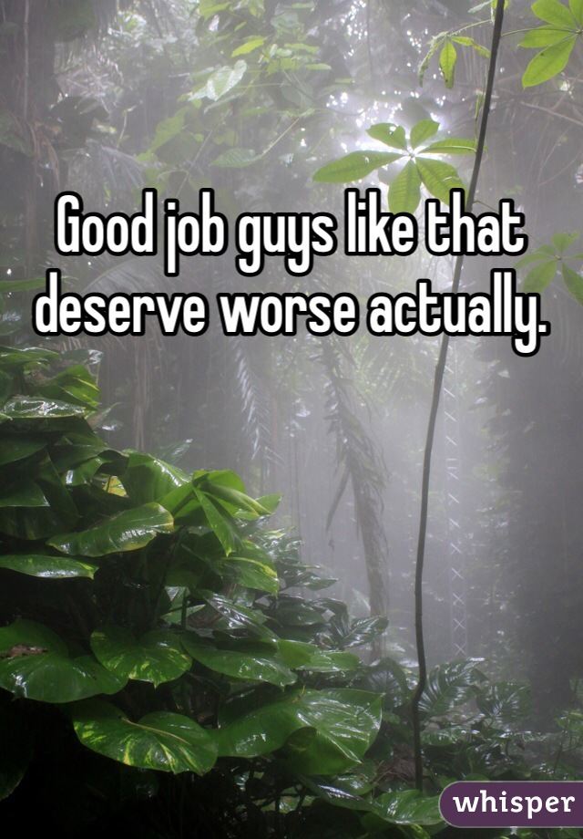 Good job guys like that deserve worse actually.