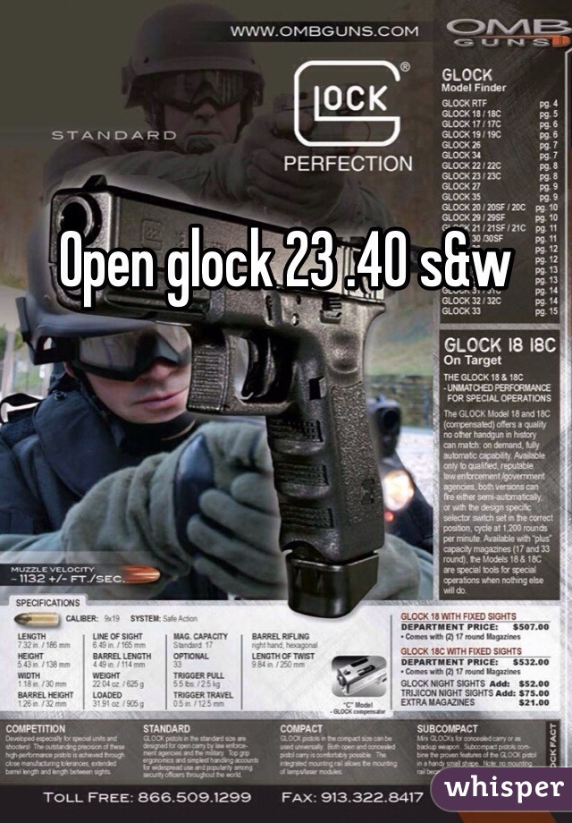 Open glock 23 .40 s&w