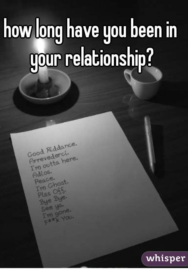 how long have you been in your relationship?