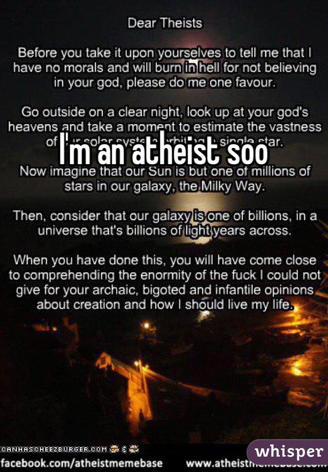 I'm an atheist soo