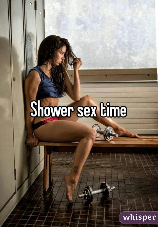 Shower sex time