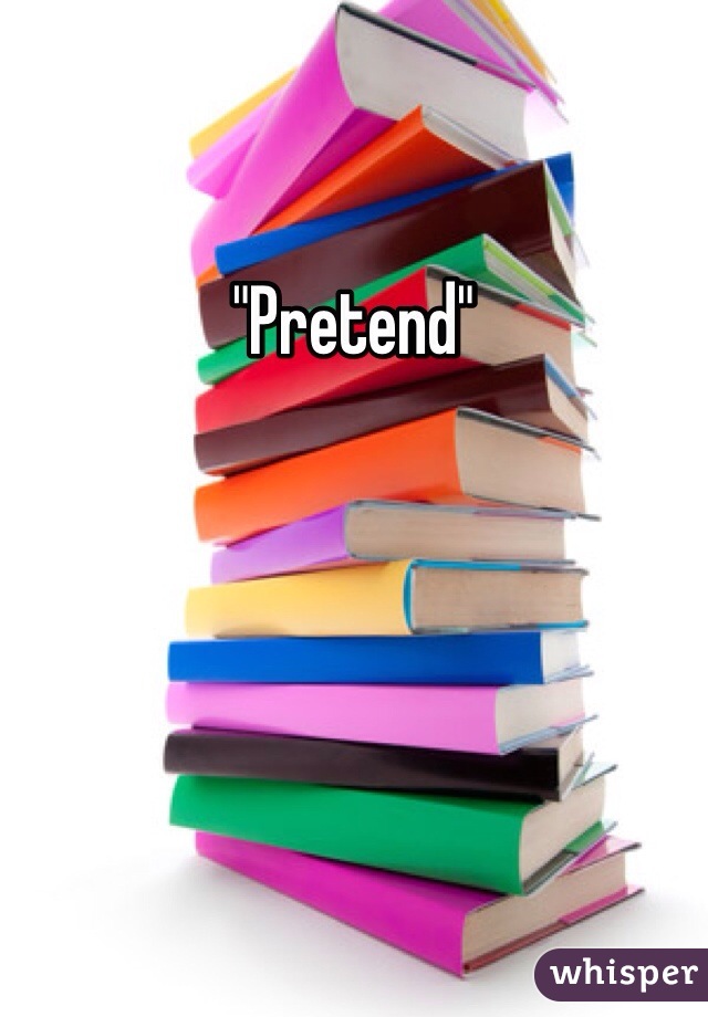 "Pretend"