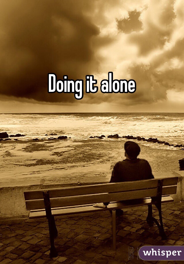 Doing it alone 