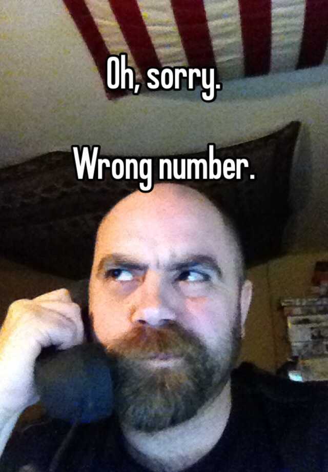 oh-sorry-wrong-number