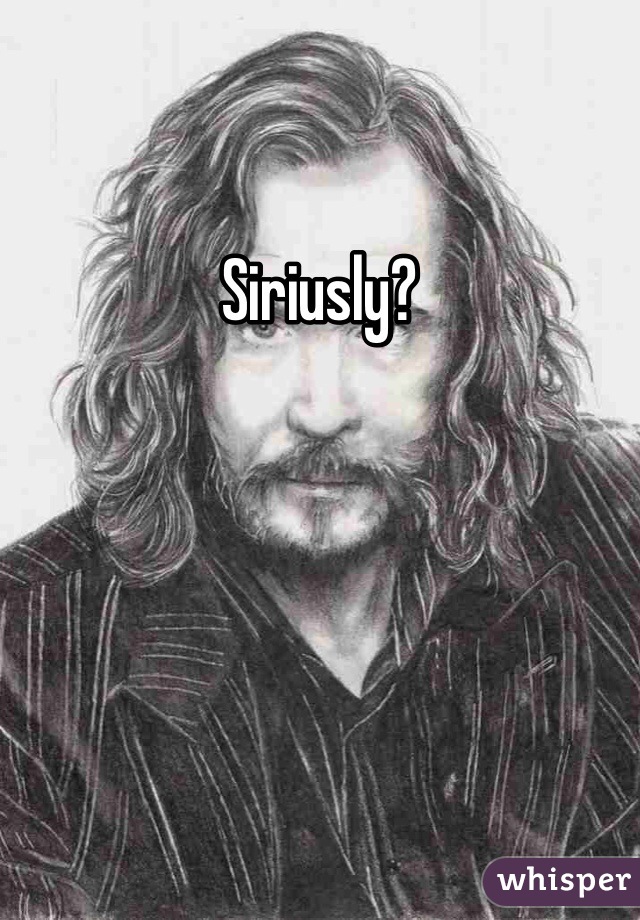 Siriusly?