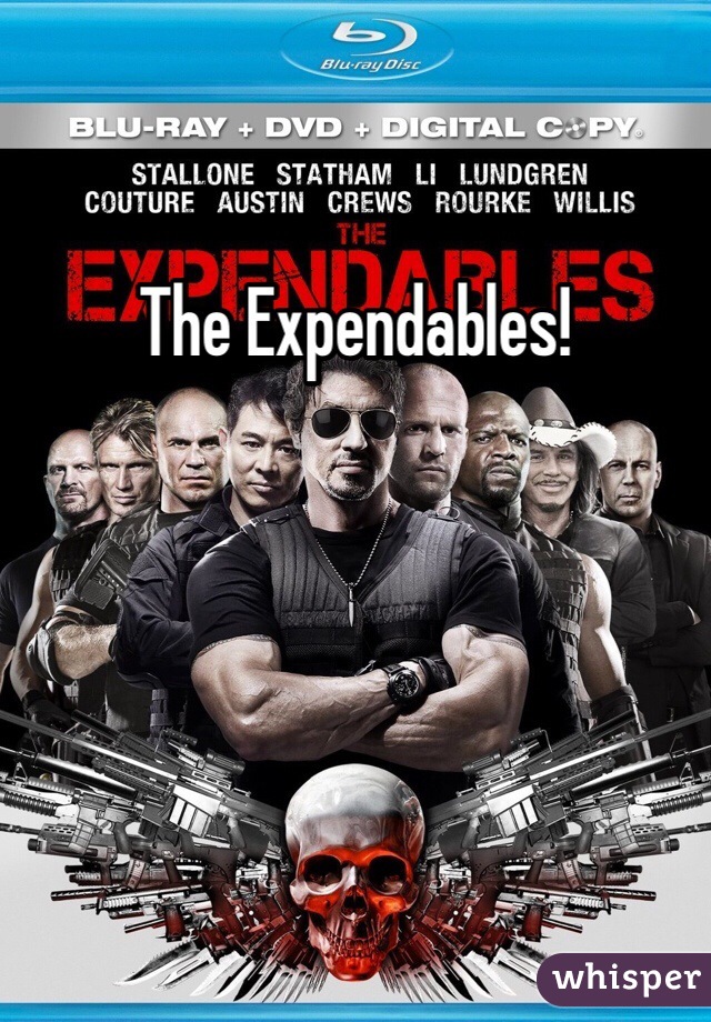 The Expendables!