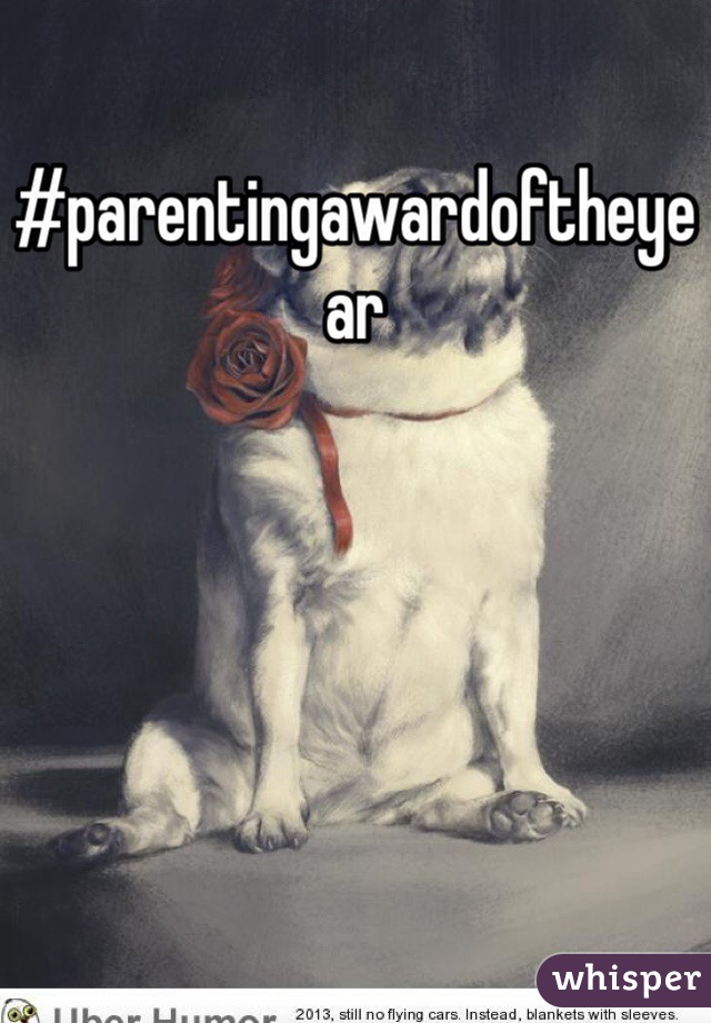 #parentingawardoftheyear