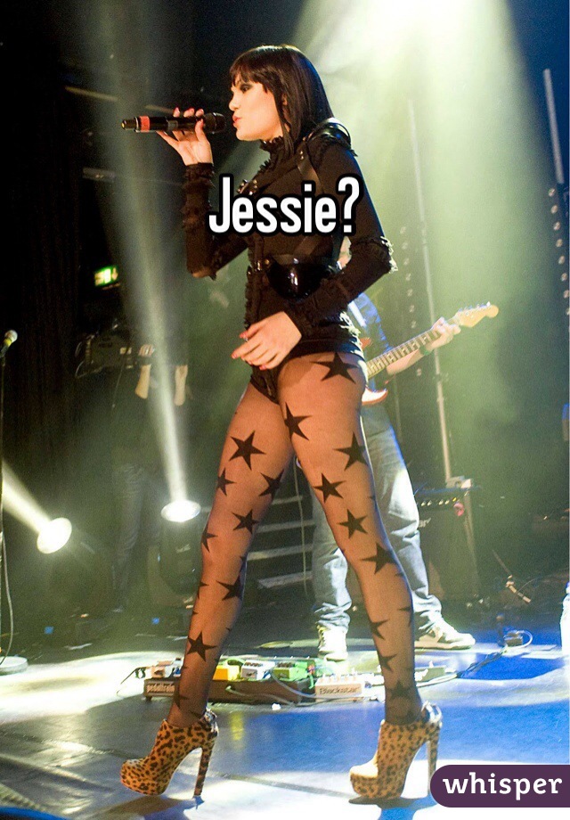 Jessie?