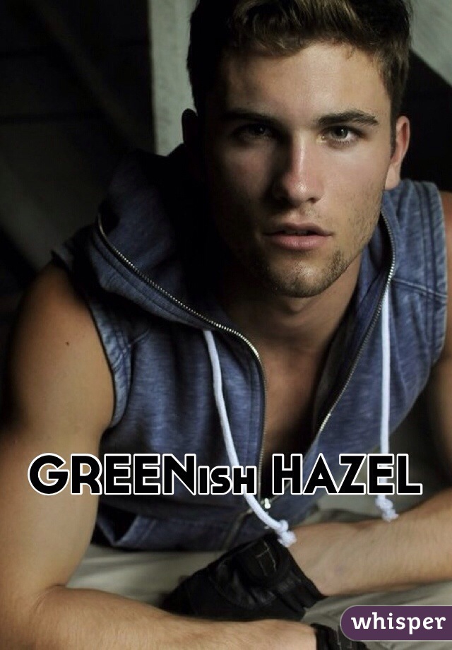 GREENish HAZEL