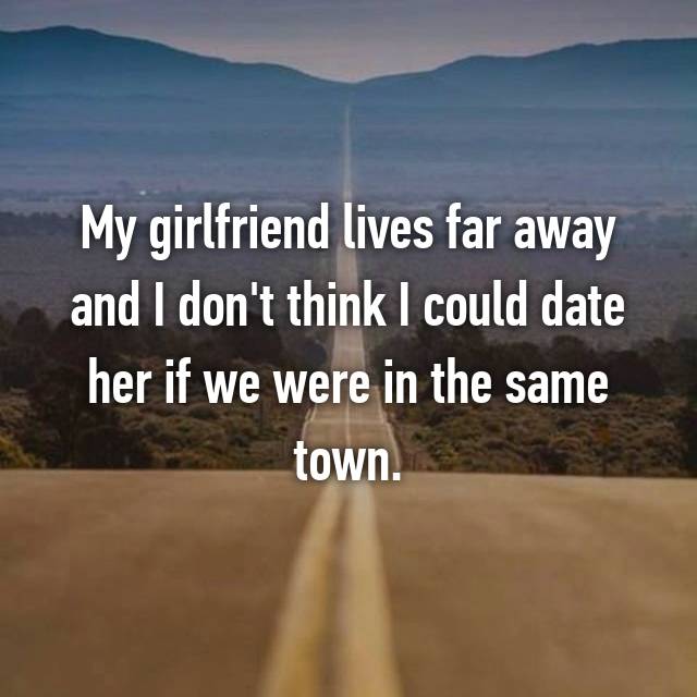dating someone far away