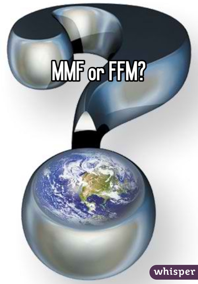 MMF or FFM?