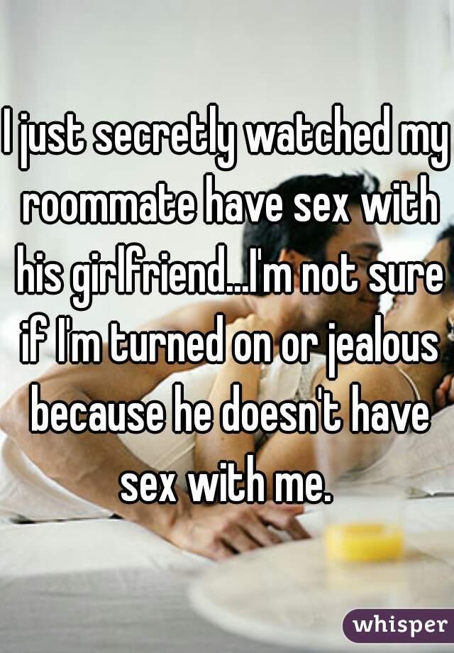 turning sexy roommate into my girlfriend