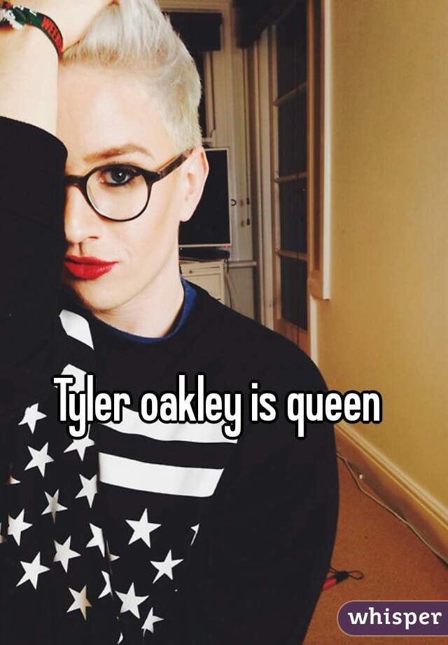Tyler oakley is queen