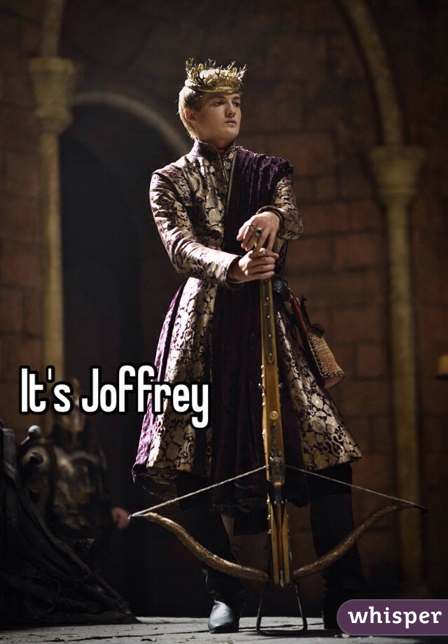 It's Joffrey 