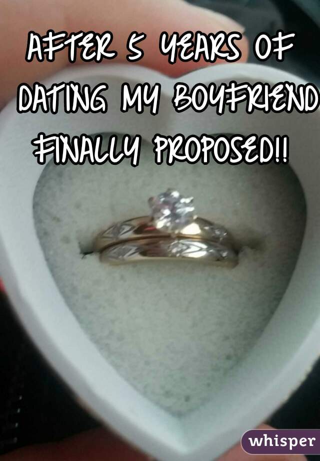 AFTER 5 YEARS OF DATING MY BOYFRIEND FINALLY PROPOSED!! 