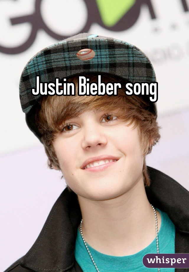 Justin Bieber song 