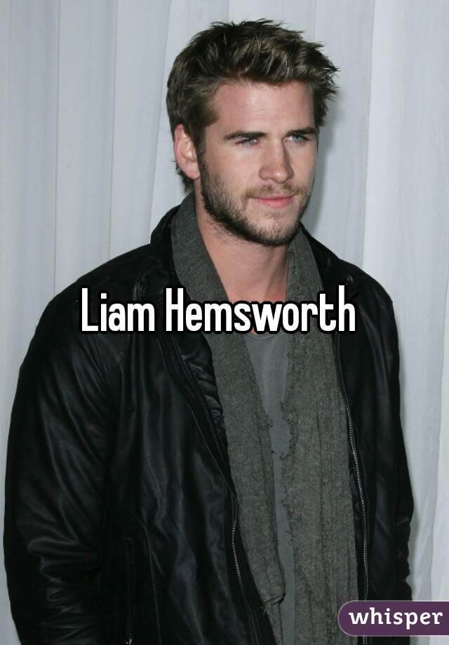 Liam Hemsworth 