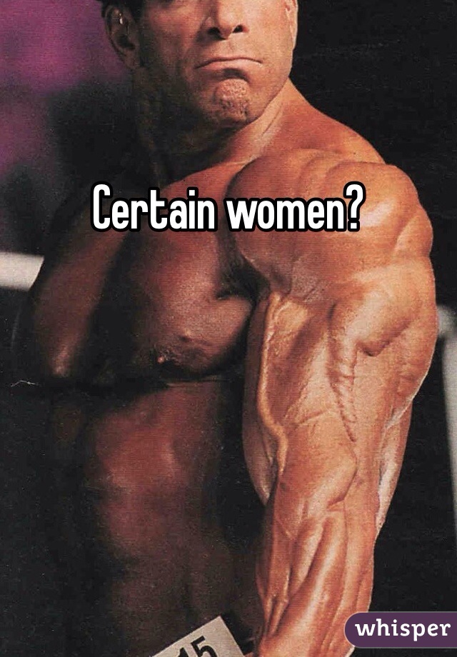 Certain women?