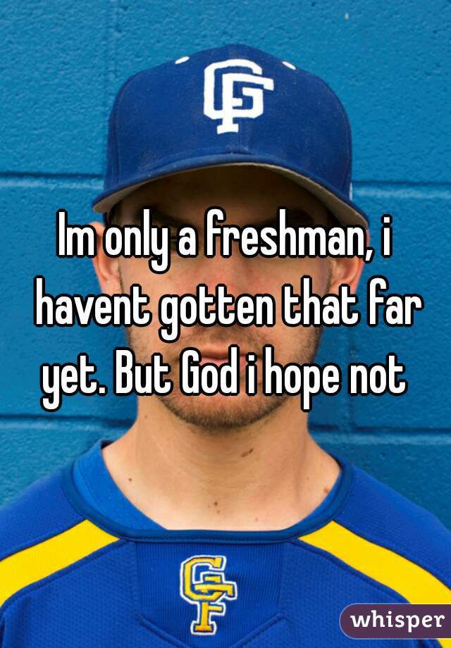 Im only a freshman, i havent gotten that far yet. But God i hope not 