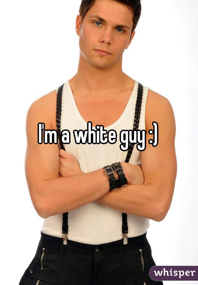 I'm a white guy :)