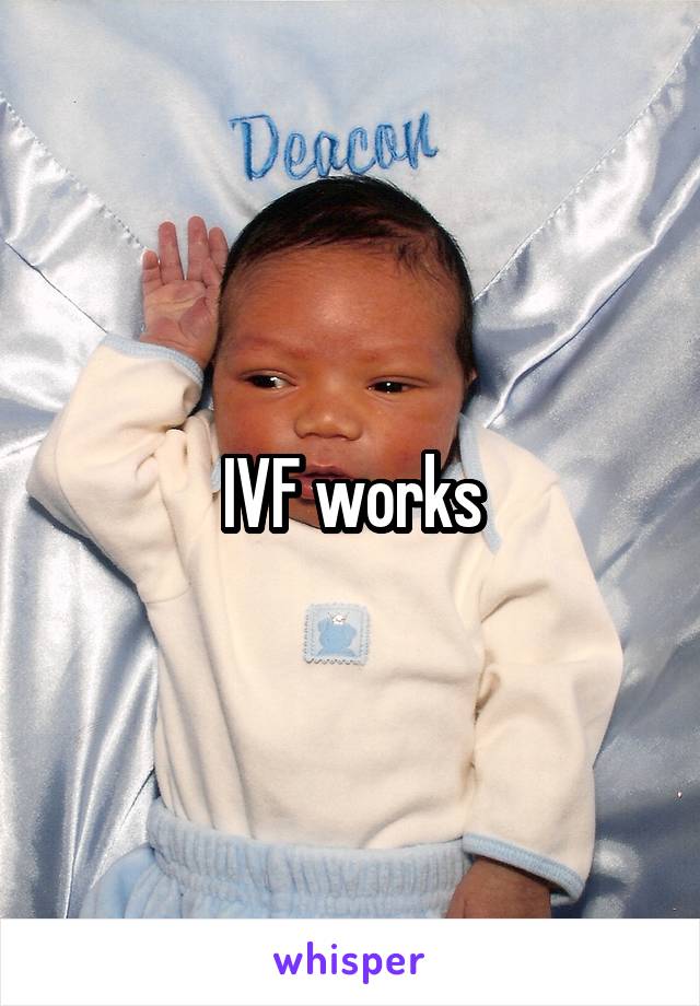 IVF works