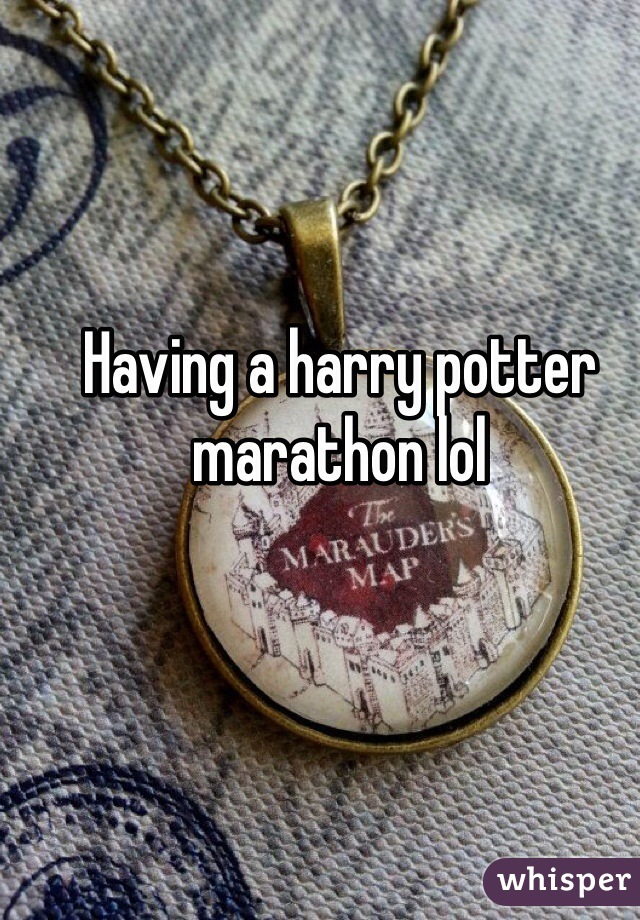 Having a harry potter marathon lol 